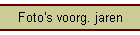 Foto's voorg. jaren